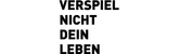 Verspiel nicht dein Leben de